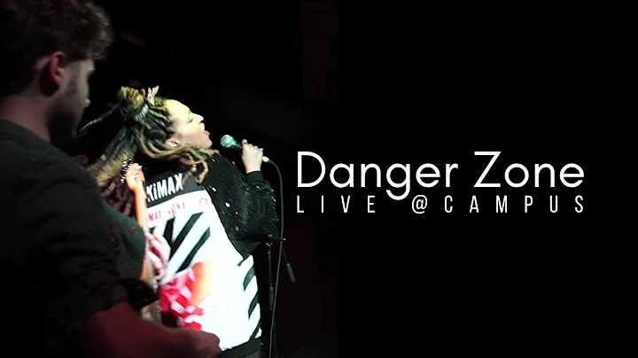 Danger Zone (Live @Campus)