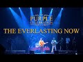 The Everlasting Now | New Purple Celebration Live