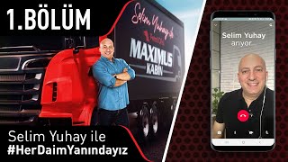 Petrol Ofisi Maximus: Selim Yuhay ile #HerDaimYanındayız 1.Bölüm