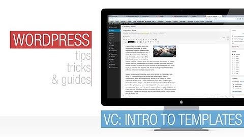 Wordpress Tutorial: Intro to  Visual Composer