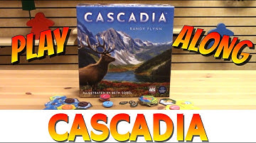 Cascadia—Play-Along Tutorial