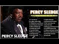 Percy Sledge Greatest Hits 2022 - Collection of the 30 most beloved songs.