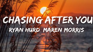 Ryan Hurd, Maren Morris - Chasing After You ( Lyric Video )