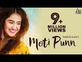 Moti punn  full song  tanishq kaur  mixsingh  punjabi song 2018