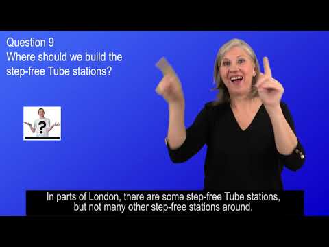 BSL video Tube step-free access consultation survey