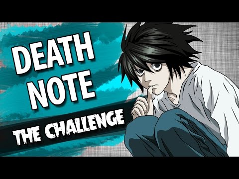 DEATH NOTE (Song inspired by L): "The Challenge"