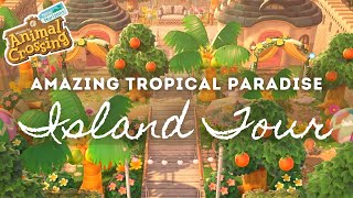 AMAZING TROPICAL PARADISE ISLAND TOUR | Animal Crossing New Horizons