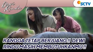 Dewi Rindu Episode 72 Rangga Selamat Dari Para Pencuri