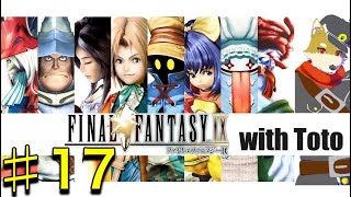 神ゲーほぼ初見プレイFF9【犬人間トト】#17