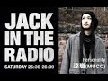 2021年3月13日(土) JACK IN THE RADIO