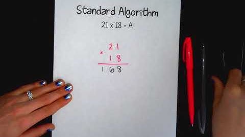Standard Algorithm   Multiplication Strategy