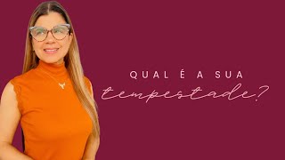 Devocional: Qual é a sua tempestade?