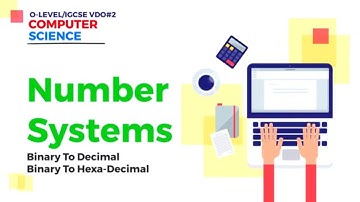 Binary to Decimal and  Hexadecimal to Decimal Conversion| IGCSE OLevel Computer Science Video-2