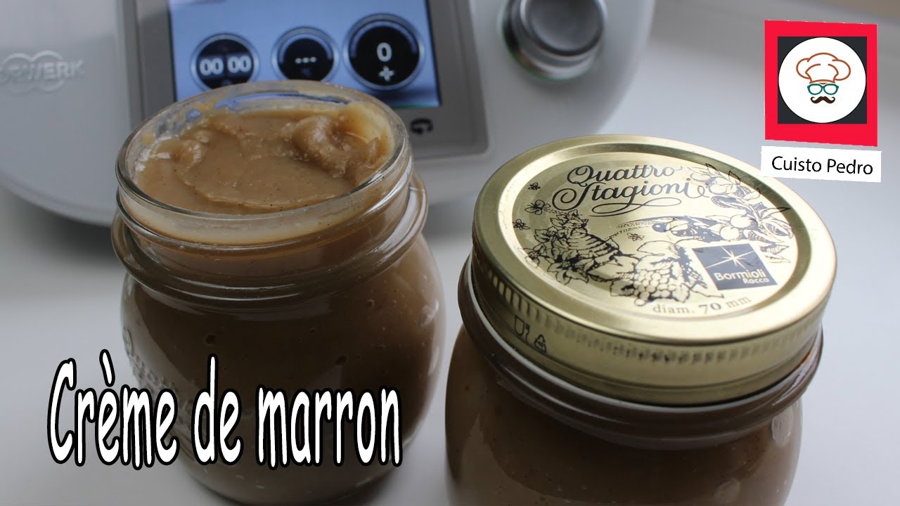 Crème de marron recette Thermomix TM5 YouTube