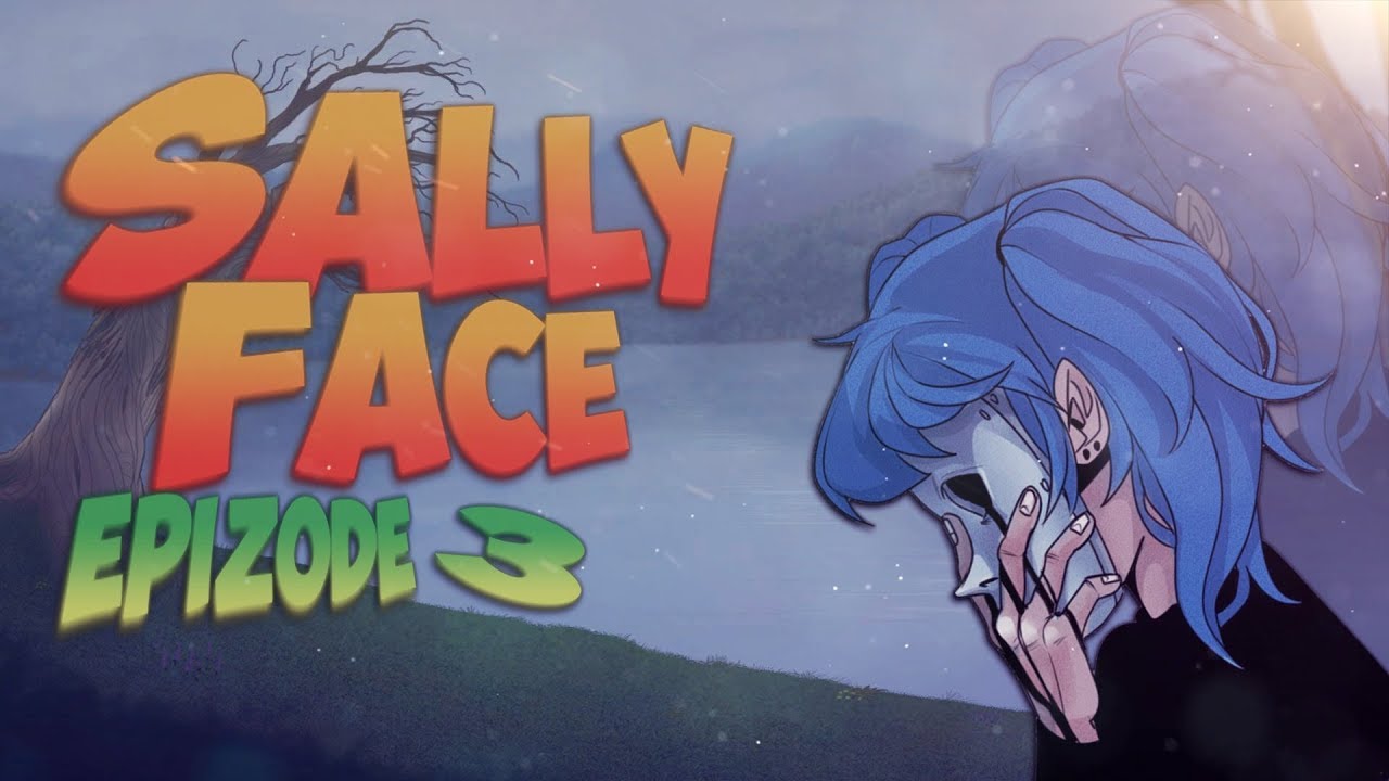 Sally face 3 эпизод