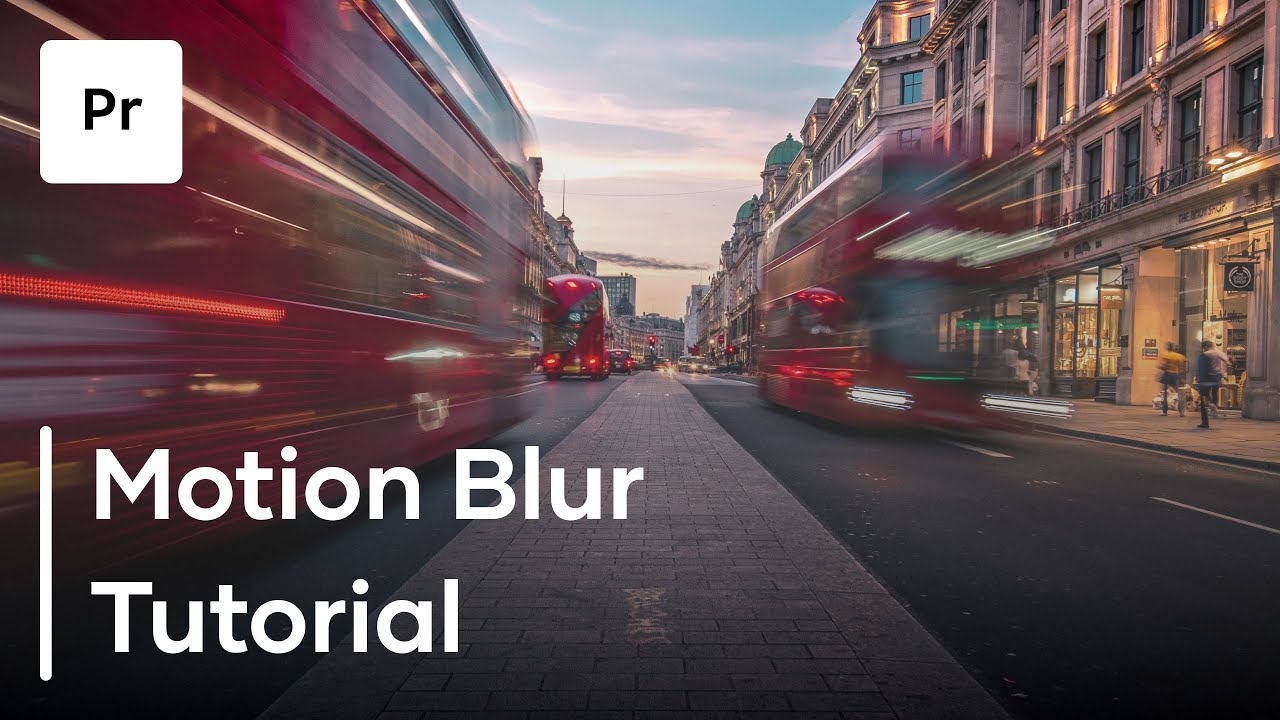 How Create Motion Blur In Premiere Pro