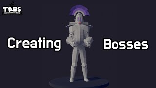 Creating Boss Units For A TABS FPS | Totally Accurate Battle Simulator