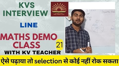 kvs interview demo teaching line and lines math topic kvs prt tgt pgt interview 2023