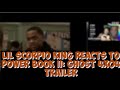 Lil Scorpio King Reacts To Power Book II: Ghost 4x04 Trailer
