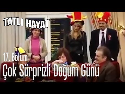 Sürpriz doğum günü partisi! - Tatlı Hayat 17. Bölüm