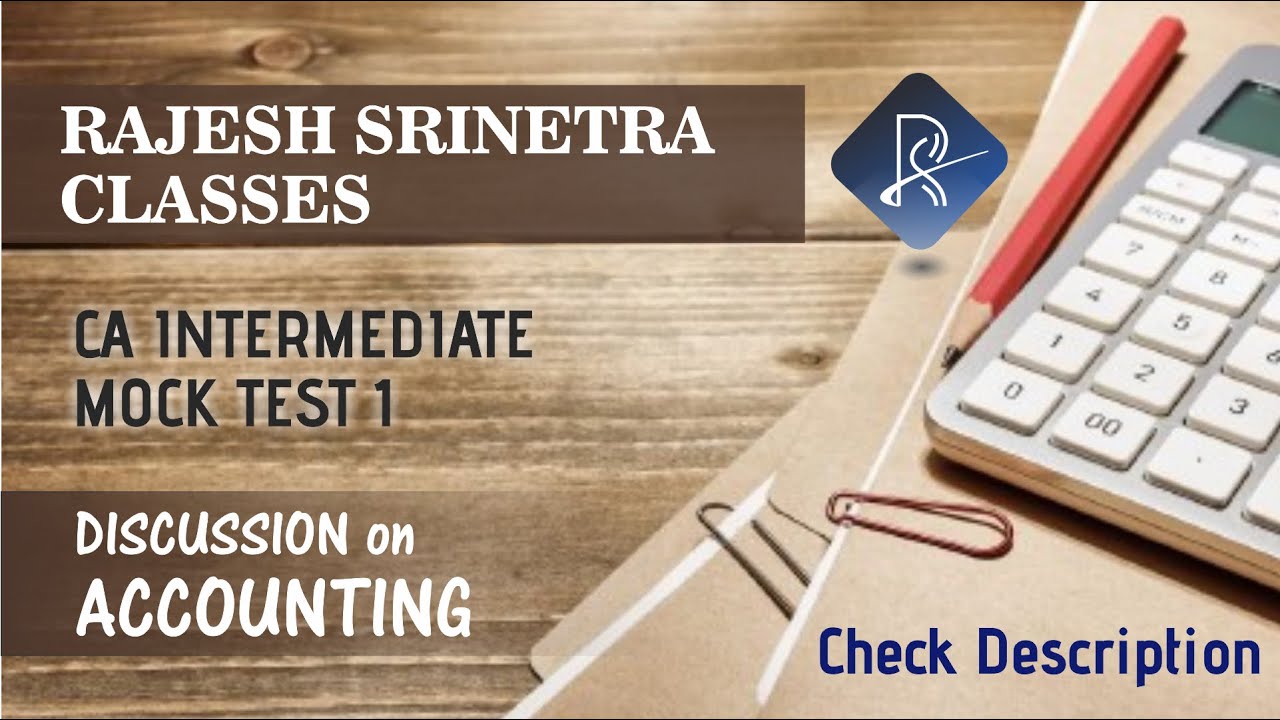 Accounting Mock Test 1 Discussion CHECK DESCRIPTION YouTube