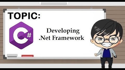 Developing .Net Framework | Tagalog