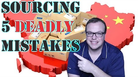China Sourcing 2021 - 5 Deadly Mistakes - Amazon Private Label Product Selection Tips for Amazon FBA