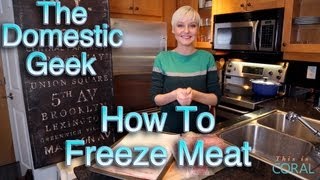 The Domestic Geek: How To Freeze Meat!