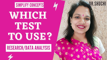 Which test to use? | Research | Data Analysis | Statistical Tests