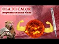 OLA DE CALOR, rompiendo RÉCORDS de temperatura