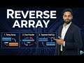 Reverse Array | 3 Approches 