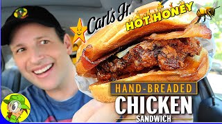 Carl's Jr.® ⭐ HOT HONEY HAND-BREADED CHICKEN SANDWICH Review ? | Peep THIS Out! ️‍️