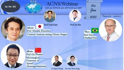 ACNS Webinar - Jan 21 -Cerebral Anatomy aiming Glioma Surgery & Surgery of Spinal Hemangioblastomas