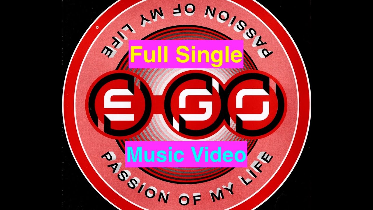 E-Go – Passion Of My Life (1996) [Full Single] + [Music Video]