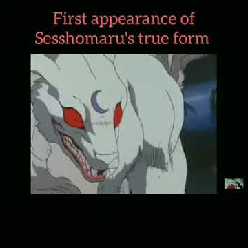 First Appearance of Sesshomaru's true form - Inuyasha
