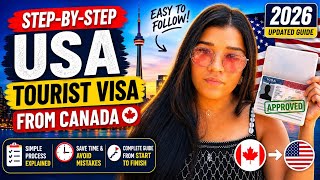 HOW TO APPLY FOR US TOURIST VISA FROM CANADA | 2026 | DETAILED PROCESS | #usa #usvisaapplication