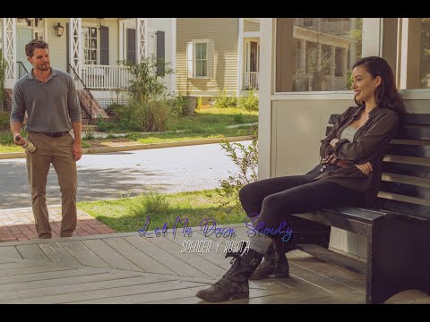 🦋 Spencer y Rosita 🦋 ✘ Let Me Down Slowly ✘