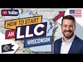 How to Start an LLC & EIN in Wisconsin (For Free) in 2026 | Starting A Business in Wisconsin Online!