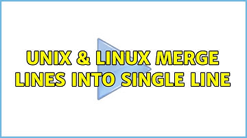 Unix & Linux: Merge lines into single line (4 Solutions!!)