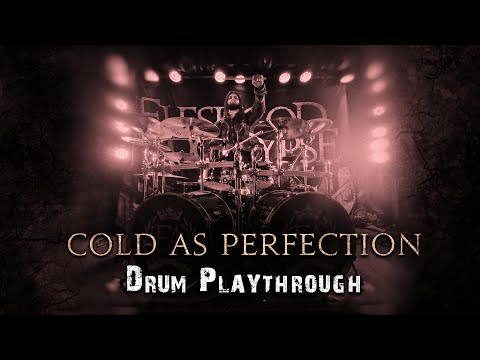 FLESHGOD APOCALYPSE - Cold As Perfection (OFFICIAL DRUM PLAYTHROUGH)