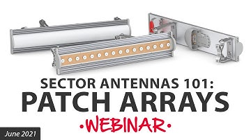 Sector Antennas 101: Patch Arrays