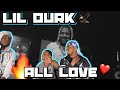 Lil Durk - All Love (Official Music Video)*REACTION*