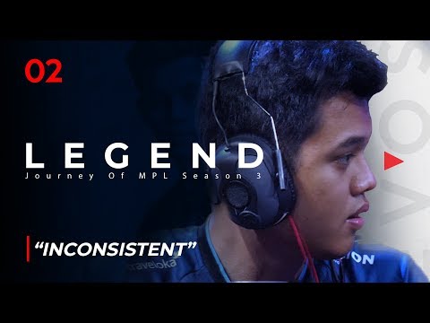 LEGEND 02 | INCONSISTENT