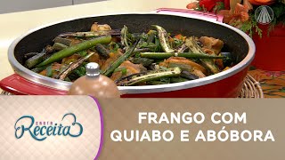 Para se esquentar nesse frio, faça esse delicioso frango com quiabo e abóbora