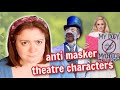 anti maskers in theatre