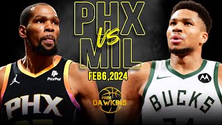 Phoenix Suns vs Milwaukee Bucks Full Game Highlights | February 6, 2024 | FreeDawkins