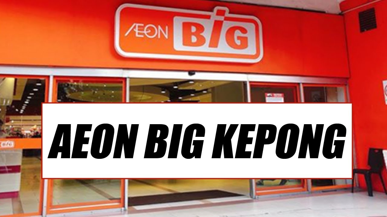 AEON BiG Kepong Kuala Lumpur Malaysia Jan 2021 YouTube aeon-big-kepong-kuala-lumpur-malaysia-jan-2021-youtube