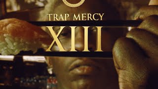 TRAP MERCY 13 ft. Travis Scott, Skrillex, 21 Savage, DaBaby, Pop Smoke, NBA Youngboy, Apashe, UZ