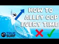 How to alley oop  true surf tutorials