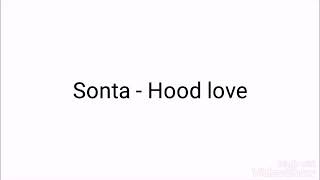 Sonta - hood love lyrics